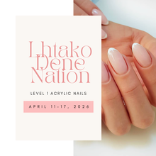 Load image into Gallery viewer, Acrylic Nails Level 1 - LHATKO DENE NATION
